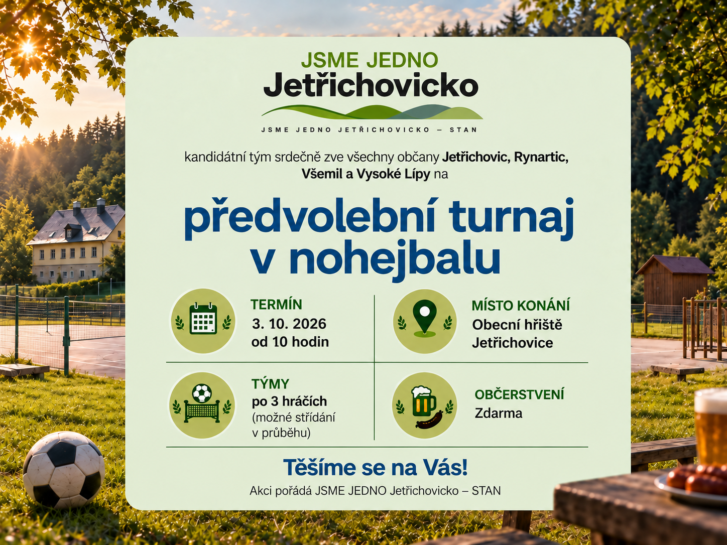 Pozvánka týmu JSME JEDNO Jetřichovicko na předvolební turnaj v nohejbalu dne 3. 10. 2026. Týmy po 3 hráčích, občerstvení zdarma